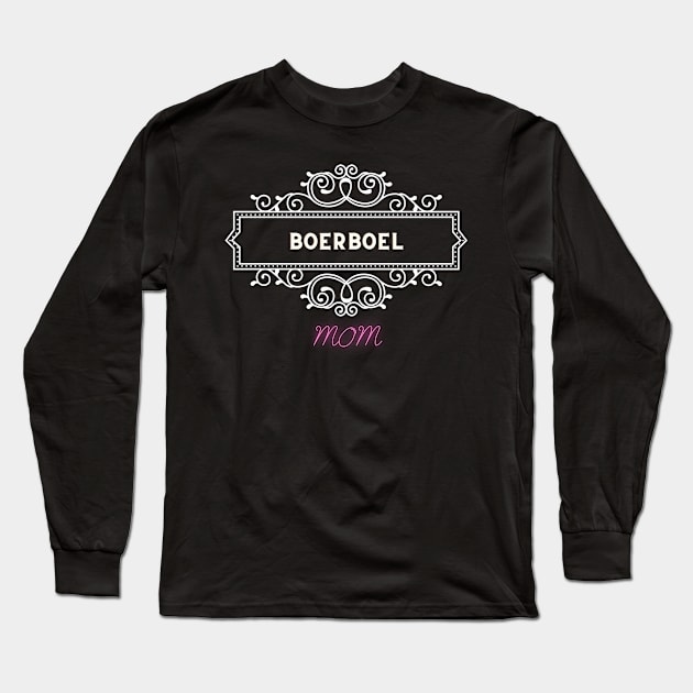 Dom Moms - Boerboel Long Sleeve T-Shirt by Fabled Rags 